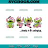 Grinch Stitch That’s It I’m Not Going SVG PNG, Merry Grinchmas SVG, Stitch Christmas SVG PNG EPS DXF