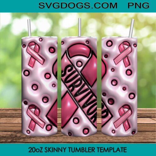 Survivor Cancer Inflated 20oz Skinny Tumbler PNG, Breast Cancer Tumbler Template PNG File Digital Download