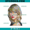 Taylor Swift The Eras Tour PNG, Taylor Swift Tour 2023 PNG, Funny Taylor Swift PNG