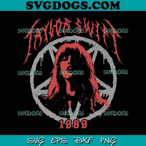 Taylor Swift Death Metal 1989 Fanart SVG PNG, Swiftie Version 1989 SVG, Gift For Swiftie SVG PNG EPS DXF