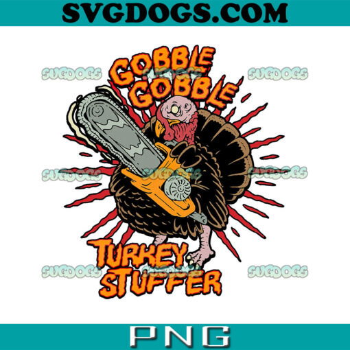 Thanksgiving Gobble Gobble Turkey Stuffe PNG,  Thanksgiving Saw Man PNG, Thanksgiving PNG