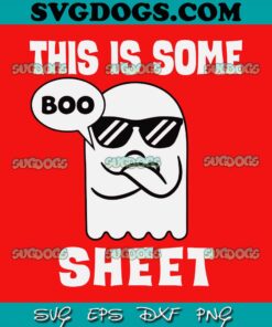 This Is Some Boo Sheet SVG PNG, Retro Halloween SVG, Funny Halloween Cute Ghost SVG PNG EPS DXF
