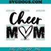 Cheer Mom SVG PNG