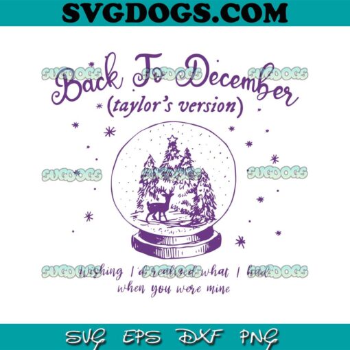 Retro Christmas Back To December Taylor Version SVG, Christmas Taylor Swift SVG PNG EPS DXF