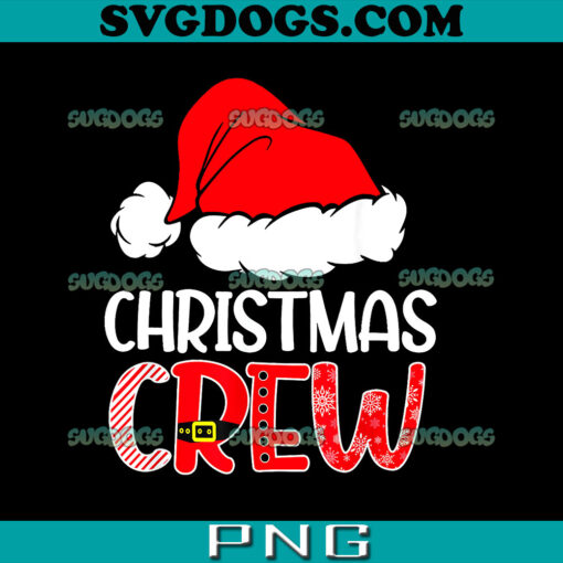 Christmas Crew PNG, Santa Hat PNG, Matching Christmas PNG