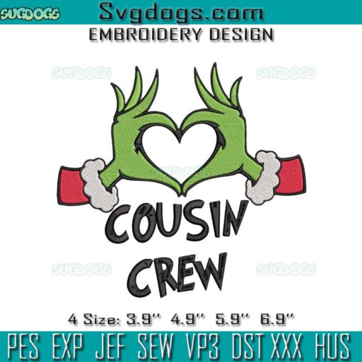 Cousin Crew Grinch Embroidery, Christmas Grinch Hand Embroidery