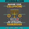 Hanukkah This Is How We Jew It SVG, Happy Hanukkah SVG PNG DXF EPS