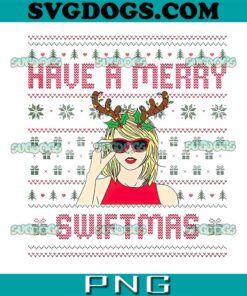Have A Merry Swiftmas PNG Shirt