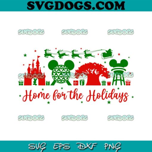 Home For The Holidays SVG, Disney Kingdom SVG, Disney Christmas SVG PNG DXF EPS