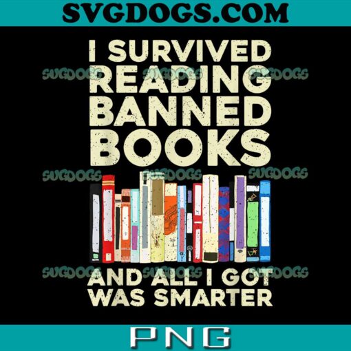 I Survived Reading Banned Books PNG