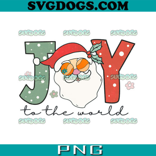 Joy To The World PNG, Christmas PNG, Santa Claus PNG