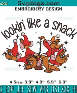 Lookin Like A Snack Gus Gus Embroidery, Disney Mouse Christmas Embroidery