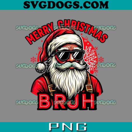 Merry Christmas Bruh PNG, Santa PNG