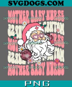 Merry Mother Baby Nurse Christmas PNG