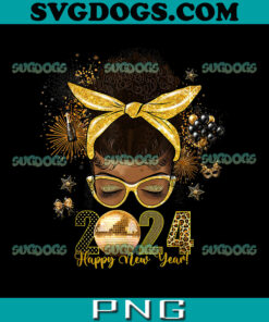 Messy Bun Happy New Year 2024 PNG, Messy Bun Black Women African American PNG