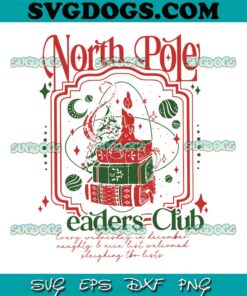 North Pole Readers Club Santa SVG, Bookish Christmas SVG PNG EPS DXF