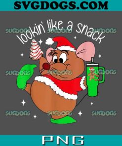 Out Here Looking Like A Snack PNG, Funny Mouse Christmas PNG, Disney Mouse Gus PNG