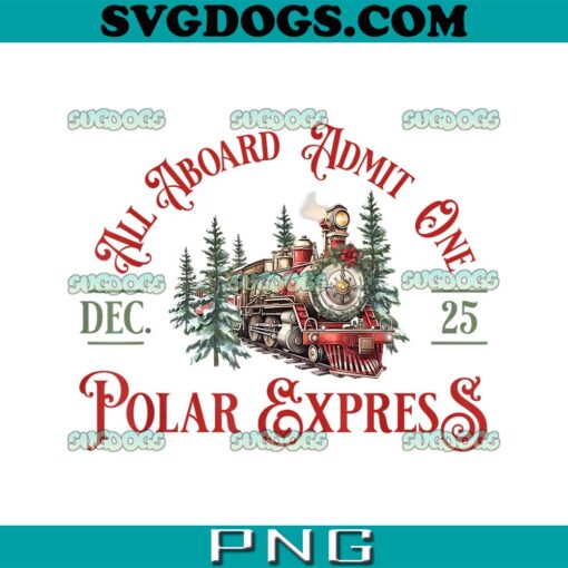 Retro North Pole Polar Express PNG, All Abroad Family Matching PNG