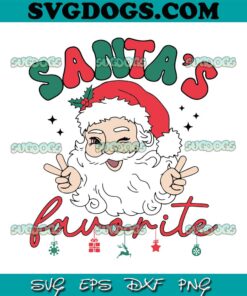 Santas Favorite SVG, Merry Christmas SVG PNG EPS DXF