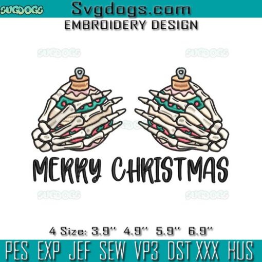 Skeleton Hands Merry Christmas Embroidery, Merry Christmas Skeleton Boobs Hands Balls Embroidery