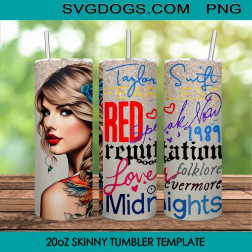 Taylor Swift The Eras Tour 2023 20oz Skinny Tumbler PNG, Canceled All Too Well Midnight Taylor Tumbler Sublimation Design PNG Download