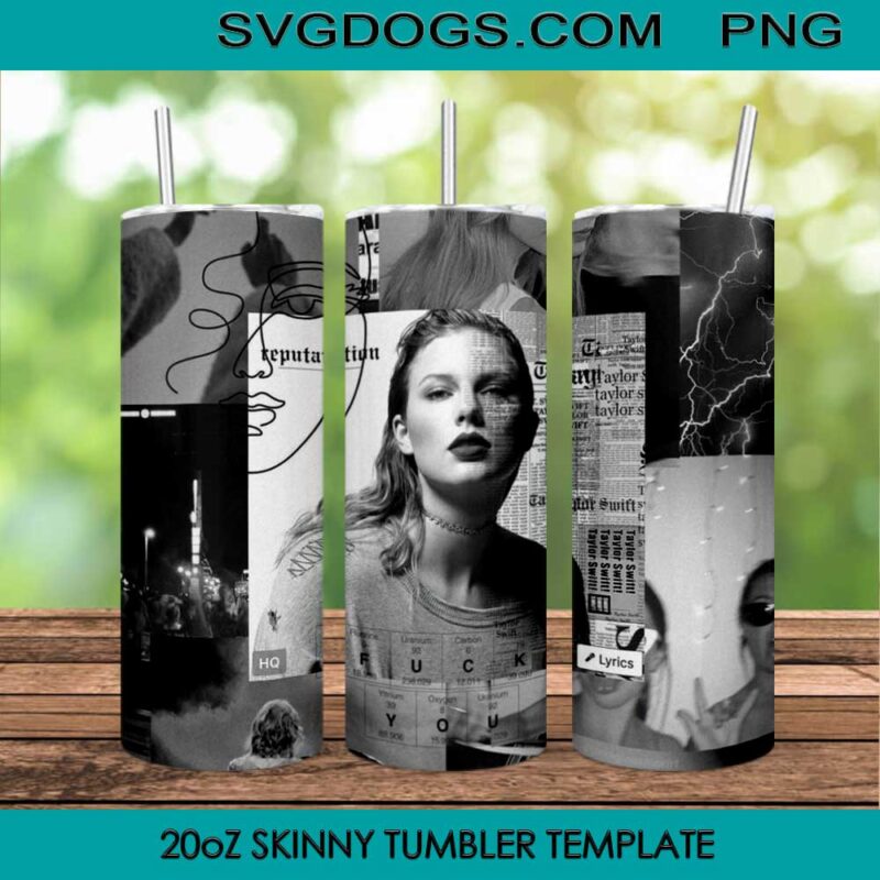 Taylor Swift Reputation 20oz Tumbler Wrap PNG File