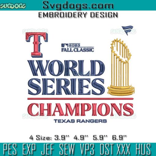 Texas Rangers 2023 World Series Champions Embroidery, Texas Champions NLCS Embroidery