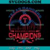 Texas Rangers 2023 World Series Champions We Took It SVG, Texas Rangers Baseball SVG PNG EPS DXF