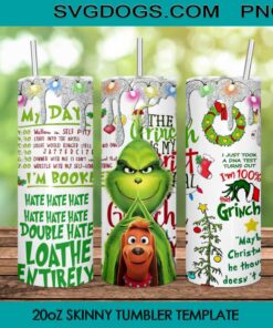 The Grinch Quotes Tumbler Wrap PNG, Christmas My Day I'm Booked Tumbler Wrap PNG File