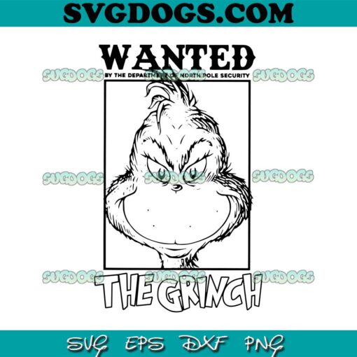 Wanted The Grinch SVG, Retro Grinch Face SVG, Christmas Vibes SVG PNG DXF EPS