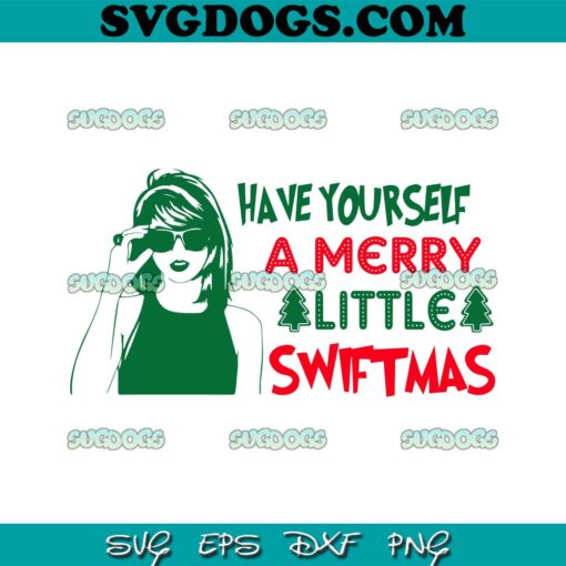 A Merry Little Swiftmas Taylor Swift SVG, Taylor Swift Merry Christmas SVG PNG EPS DXF