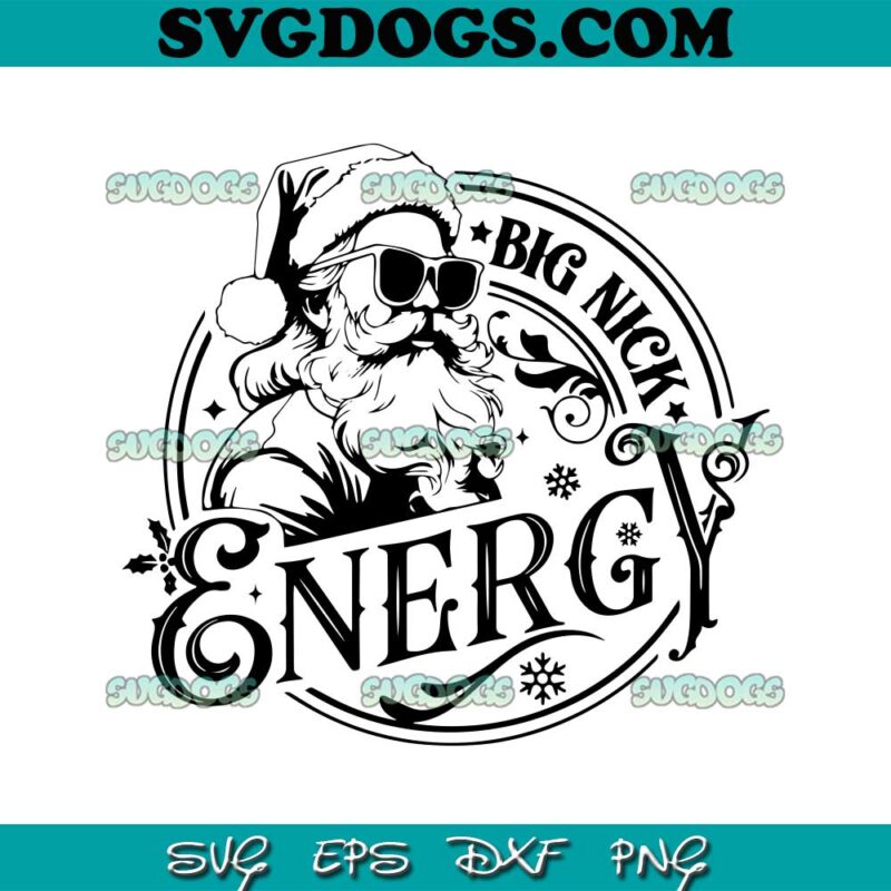 Christmas Big Nick Energy SVG christmas-big-nick-energy-svg