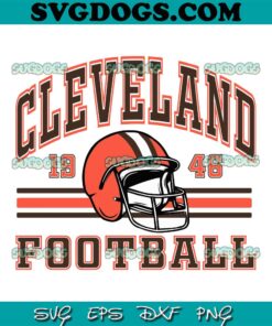 Cleveland 1946 Football SVG, Cleveland Browns SVG PNG EPS DXF