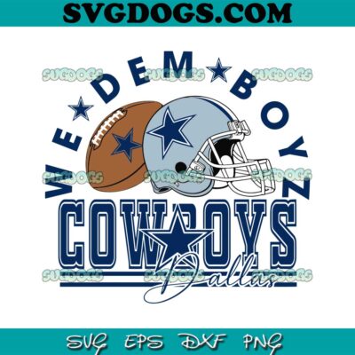 Dallas Cowboys Football We Dem Boyz SVG