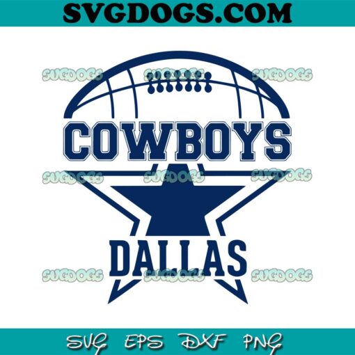 Dallas Cowboys Half Ball And Star SVG, Dallas Cowboys SVG PNG DXF EPS