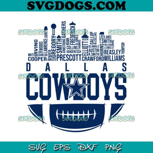 Dallas Cowboys Skyline Football Names SVG, Dallas Cowboys SVG PNG EPS DXF