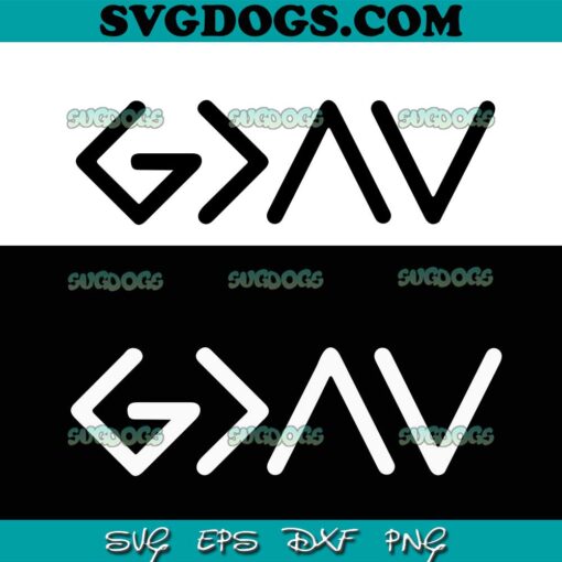 God Is Greater Than The Highs And Lows SVG, Christian SVG, Bible Jesus Lover Gift SVG PNG EPS DXF