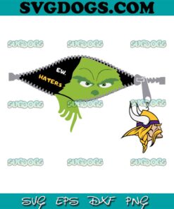 Grinch Ew Haters Minnesota Vikings Logo SVG, Minnesota Vikings SVG PNG EPS DXF
