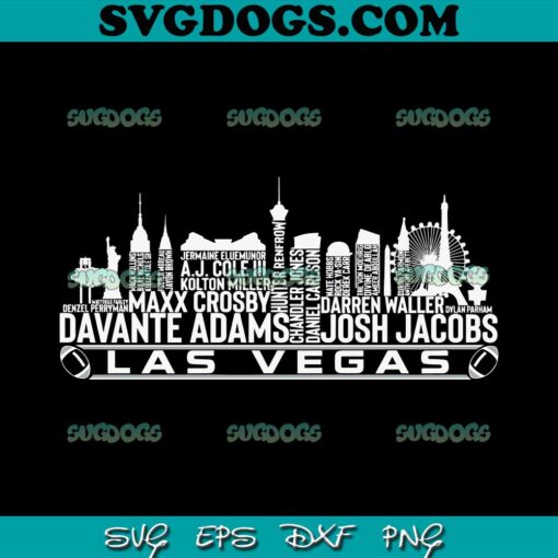 Las Vegas Raiders Skyline SVG, Josh Jacobs SVG, Davante Adams SVG PNG DXF EPS