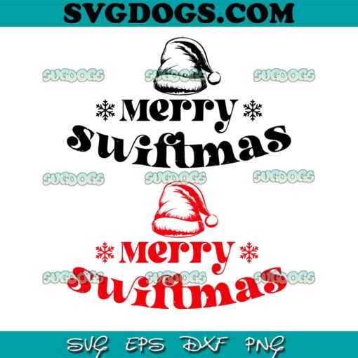 Merry Swiftmas SVG Bundle SVG, Santa Hat SVG PNG EPS DXF