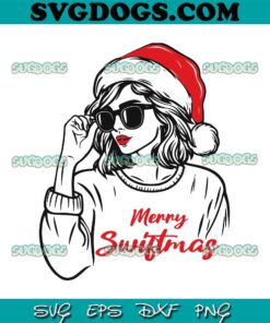 Merry Swiftmas Tis The Season SVG, Taylor Swift SVG PNG EPS DXF