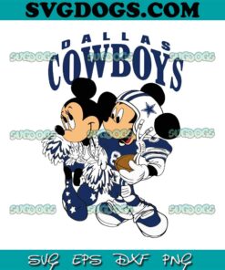 Mickey And Minnie Mouse Dallas Cowboys SVG, Dallas Cowboys SVG, Disney Christmas SVG PNG EPS DXF