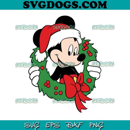 Mickey Wreath Christmas SVG, Mickey Christmas SVG DXF EPS PNG