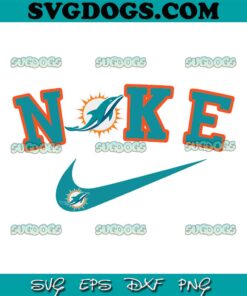 Nike Logo Miami Dolphins SVG, Miami Dolphins Football SVG PNG DXF EPS