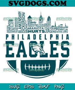 Philadelphia Eagles Skyline Football Names SVG, Eagles SVG PNG EPS DXF