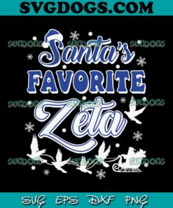 Santa Favorite Zeta SVG, Zeta Phi Beta Sorority Sisterhood Christmas SVG PNG EPS DXF