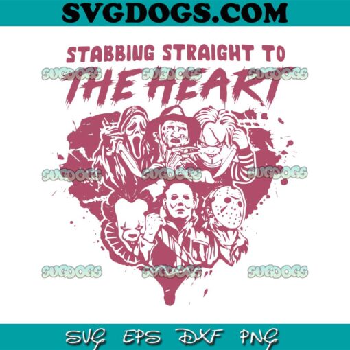 Stabbing Straight To The Heart SVG, Horror Valentine SVG PNG EPS DXF