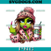 Grinch Bitch Please Im So Fuking Fabulous PNG, I Pee Glitter Shit Cupcakes PNG