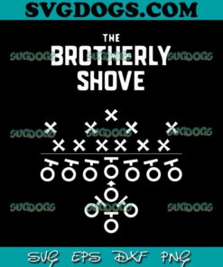 The Philadelphia Eagles Football Brotherly Shove SVG, Philadelphia Eagles SVG PNG EPS DXF