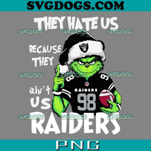 They Hate Us Because They Aint Us Raiders SVG, Grinch Las Vegas Raiders Christmas SVG PNG EPS DXF